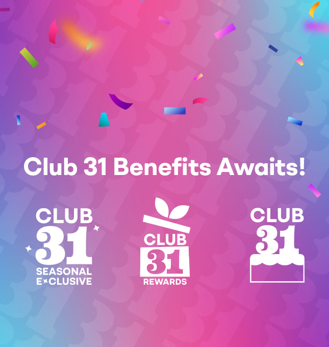 Club 31 Benefits Awaits